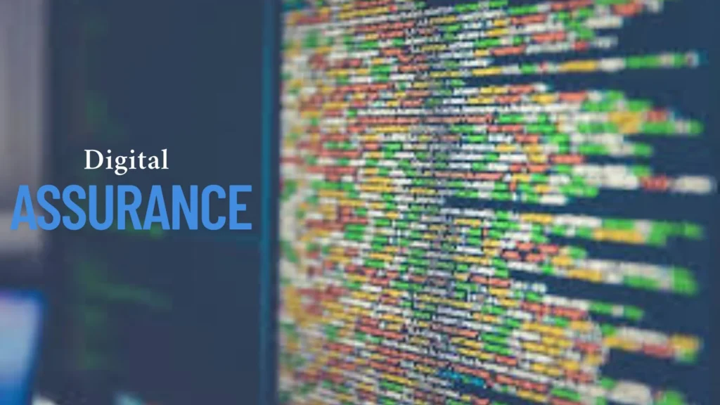 Digital Assurance for Modern Applications