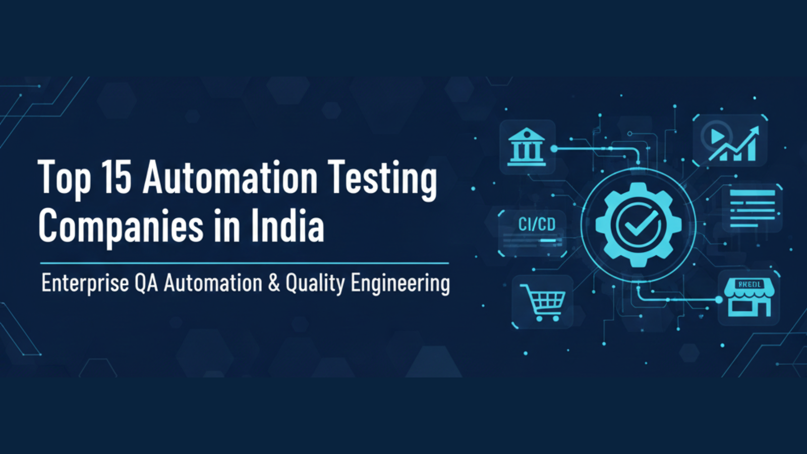 15 Automation Testing Companies in India